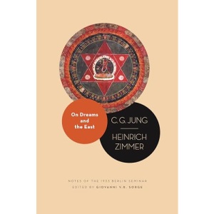 On Dreams and the East: Notes of the 1933 Berlin Seminar: 32 (Philemon Foundation Series, 32)