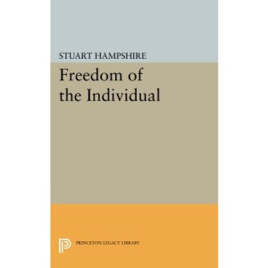 Freedom of the Individual (Princeton Legacy Library): Expanded Edition: 1819