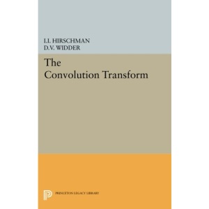 Convolution Transform (Princeton Legacy Library): 2153