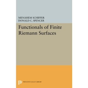 Functionals of Finite Riemann Surfaces (Princeton Legacy Library): 2190