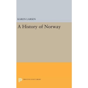 A History of Norway (American Scandinavian Foundation)