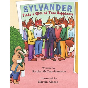 Sylvander Finds A Gift of True Happiness