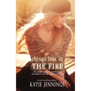 Things Lost In The Fire