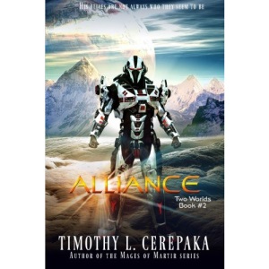 Alliance: Two Worlds Book #2: Volume 2