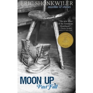 Moon Up, Past Full: Novellas & Stories