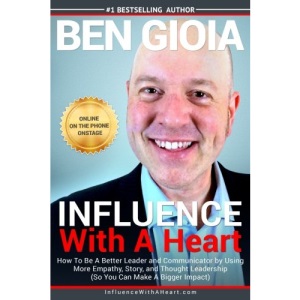 Influence With A Heart