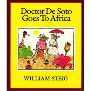 Doctor De Soto Goes to Africa (Tell Me a Story)