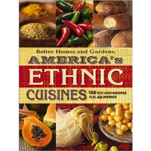 America's Ethnic Cuisines (Better Homes & Gardens)