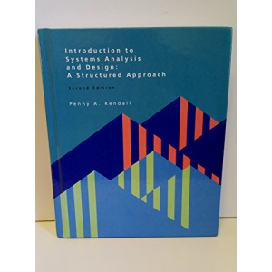 Introduction to Systems Analysis and Design: A Structured Approach