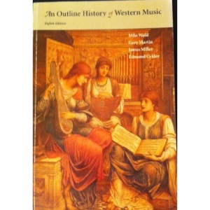 An Outline History of Western Music