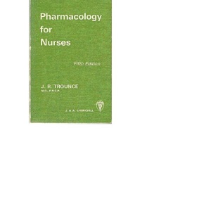 Pharmacology for Nurses