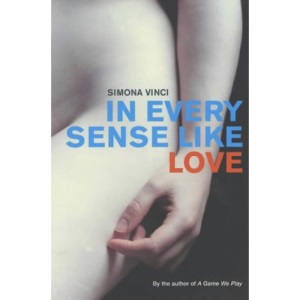 In Every Sense Like Love