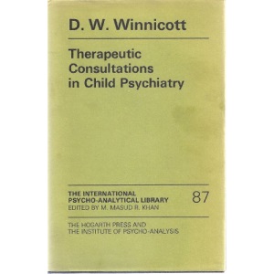 Therapeutic Consultations in Child Psychiatry (International Psycho-Analysis Library)