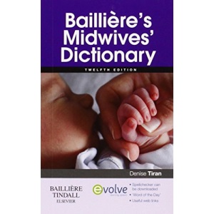Bailliere's Midwives' Dictionary