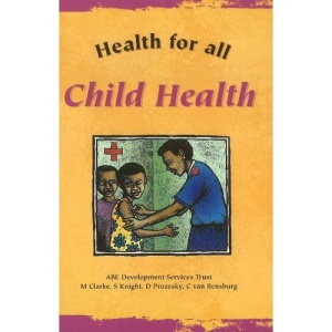 Child Health (Health for All)