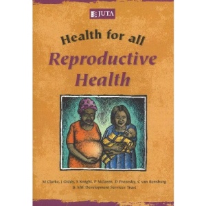 Reproductive Health (Health For All)