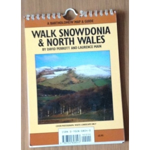 Walk Snowdonia and North Wales (A Bartholomew map & guide)