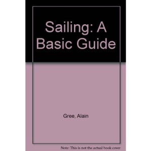 Sailing: A Basic Guide