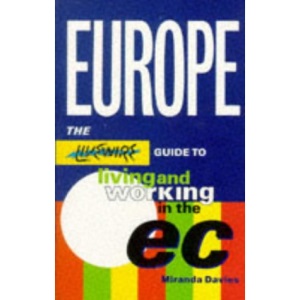 Europe: Living and Working in the European Community (Livewire Books for Teenagers)