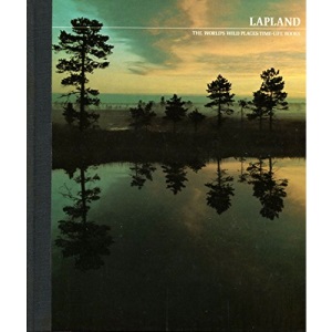 Lapland (World's Wild Places S.)