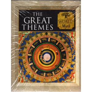 The Great Themes: World Myth (Myth & Mankind)