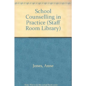 School Counselling in Practice (Staff Room Library)