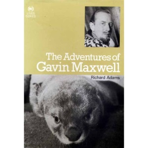Adventures of Gavin Maxwell (Ward Lock Educational lives)