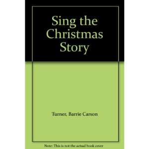 Sing the Christmas Story