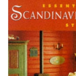Essential Scandinavian Style (Essential Style S.)