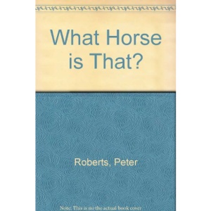 What Horse is That?