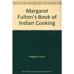 Margaret Fulton's Book of Indian Cooking