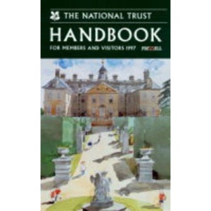 The National Trust Handbook for Members and Visitors 1997