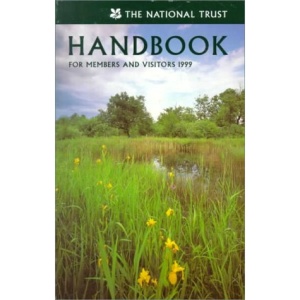 The National Trust Handbook for Members and Visitors 1999