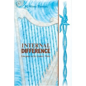 Internal Difference: Literature in Twentieth-century Wales