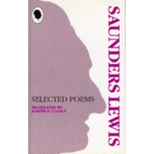 Selected Poems of Saunders Lewis