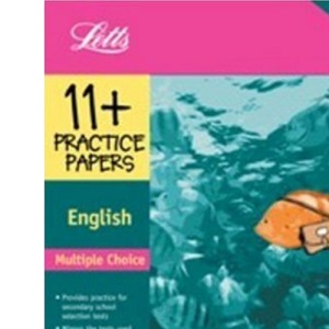 11+ Practice Papers, Multiple-choice English Pack: Contains 4 Tests - 11A, 11B, 11C, 11D