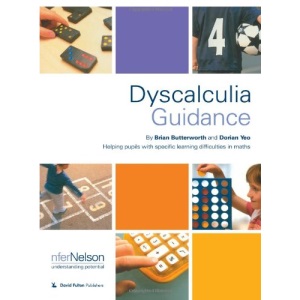 Dyscalculia Guidance: Helping Pupils with Specific Learning Difficulties in Maths