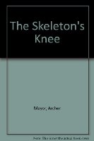 The Skeleton's Knee