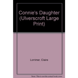 Connie's Daughter (Ulverscroft Large Print)