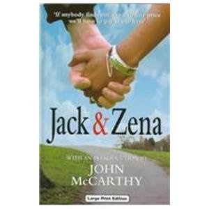 Jack and Zena: A True Story of Love and Danger