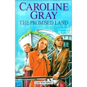 The Promised Land (Ulverscroft Large Print Series)