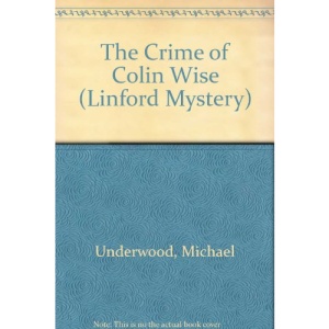 The Crime of Colin Wise (Linford Mystery)