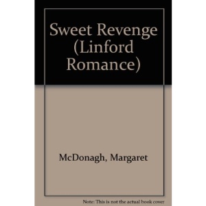 Sweet Revenge (Linford Romance)