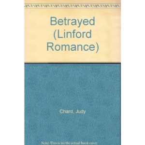 Betrayed (Linford Romance)