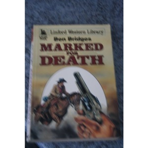 Marked for Death (Linford Western Library)
