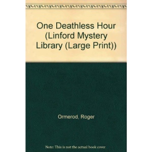 One Deathless Hour (Linford Mystery)