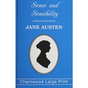 Sense and Sensibility (Charnwood Library)