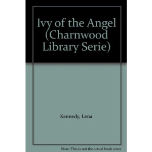 Ivy of the Angel (Charnwood Library)