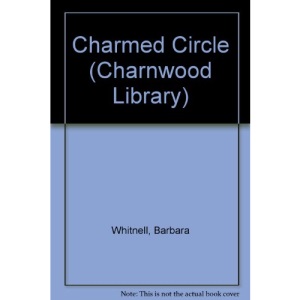 Charmed Circle (Charnwood Library)