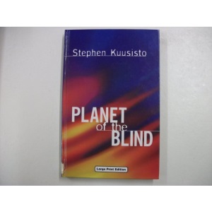 Planet of the Blind (Charnwood Library)